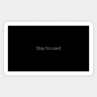 Stay focused minimal Sticker